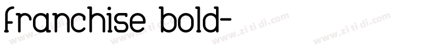 franchise bold字体转换